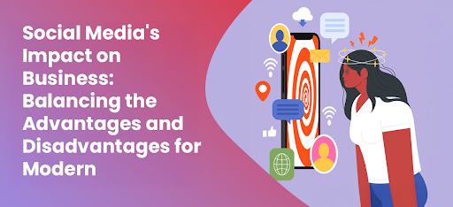 Finding a Balance of Pros and Cons in Social Media and Business