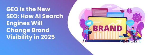 GEO and AI search brand visibility 2026