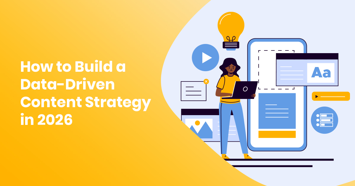 Data-Driven Content Strategy for Growth in 2026